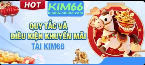 KHUYẾN MÃI KIM66 Hấp Dẫn Mỗi Ngày